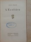 Léon Frapié - L'Écoliére [antikvár]