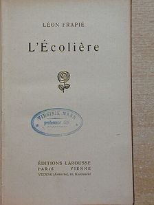 Léon Frapié - L'Écoliére [antikvár]