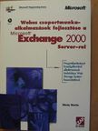 Mindy Martin - Webes csoportmunka-alkalmazások fejlesztése a Microsoft Exchange 2000 Server-rel - CD-vel [antikvár]