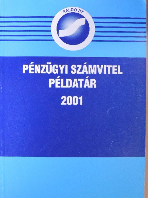 Dr. Sutus Imre - Pénzügyi számvitel példatár 2001 [antikvár]