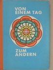 Karl Kaufmann - Von einem Tag zum andern [antikvár]
