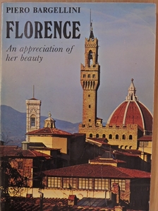 Piero Bargellini - Florence [antikvár]