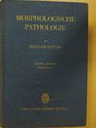 Werner Hueck - Morphologische Pathologie [antikvár]