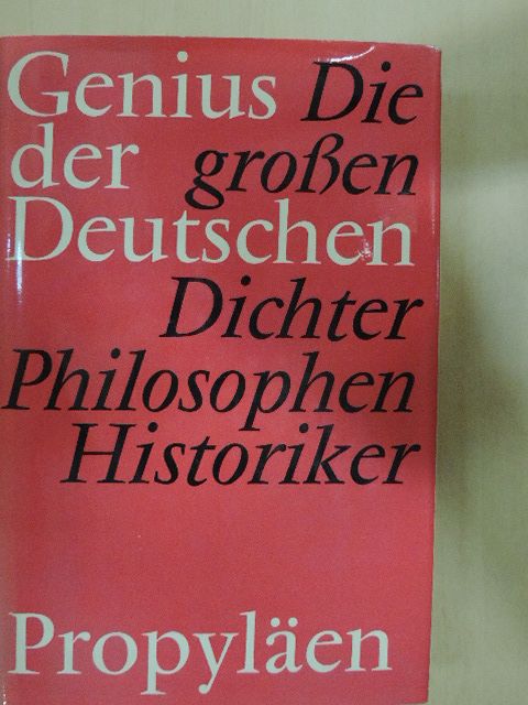 Dolf Sternberger - Die großen Dichter/Philosophen/Historiker [antikvár]