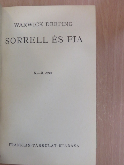 Warwick Deeping - Sorrell és fia I-II. [antikvár]