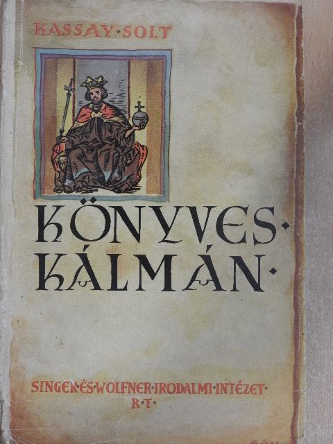 Kassay Solt - Könyves Kálmán [antikvár]