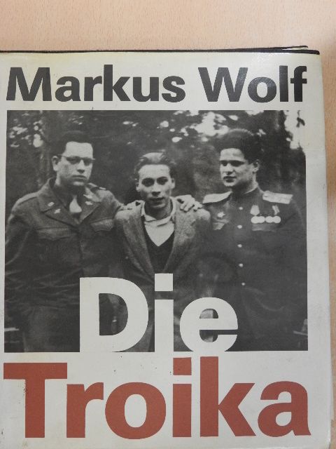 Harald Wesser - Die Troika [antikvár]