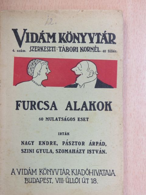 Nagy Endre - Furcsa alakok [antikvár]