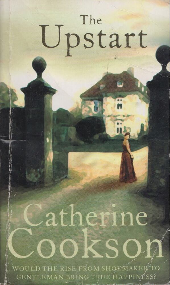 Catherine Cookson - The Upstart [antikvár]
