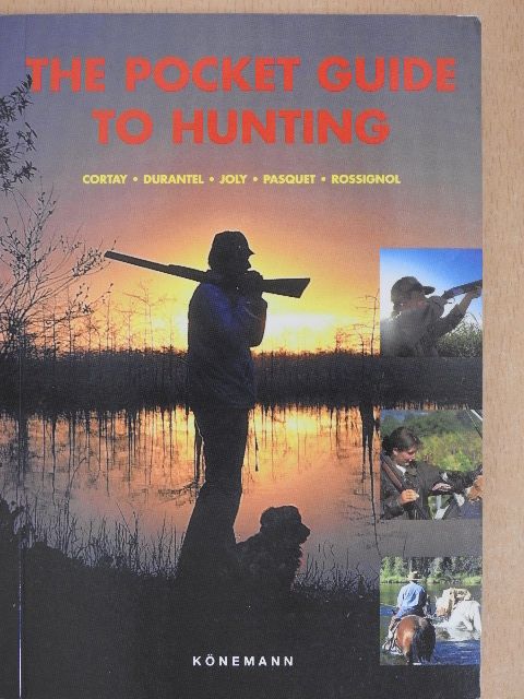 Claude Rossignol - The Pocket Guide to Hunting [antikvár]