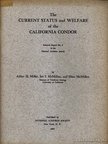 Miller, Alden H., McMillan, Ian I., McMillan, Eben - The Current Status and Welfare of the California Condor (A Kaliforniai Kondorkeselyű aktuális helyzete és jóléte) [antikvár]