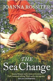 ROSSITER, JOANNA - The Sea Change [antikvár]