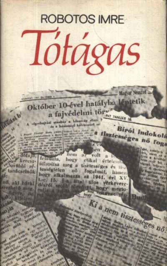 ROBOTOS IMRE - Tótágas [antikvár]