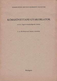 Kórszövettani gyakorlatok [antikvár]