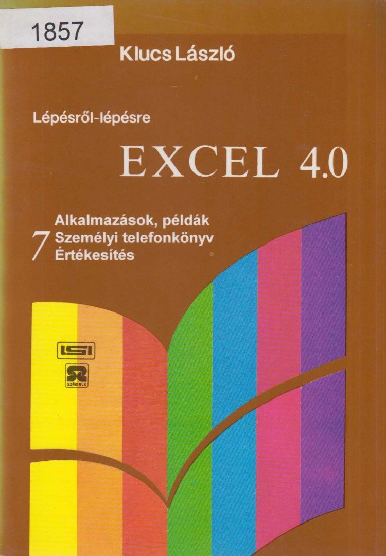 KLUCS LÁSZLÓ - Excel 4.0 7. [antikvár]