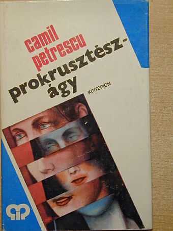 Camil Petrescu - Prokrusztész-ágy [antikvár]