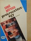 Camil Petrescu - Prokrusztész-ágy [antikvár]