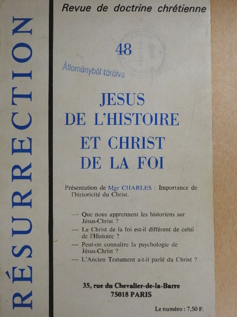 M. H. Zervudacki - Jesus de l'Histoire et Christ de la Foi [antikvár]