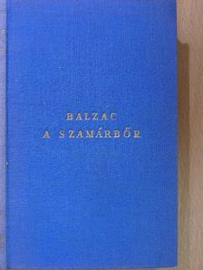 Honoré de Balzac - A szamárbőr [antikvár]