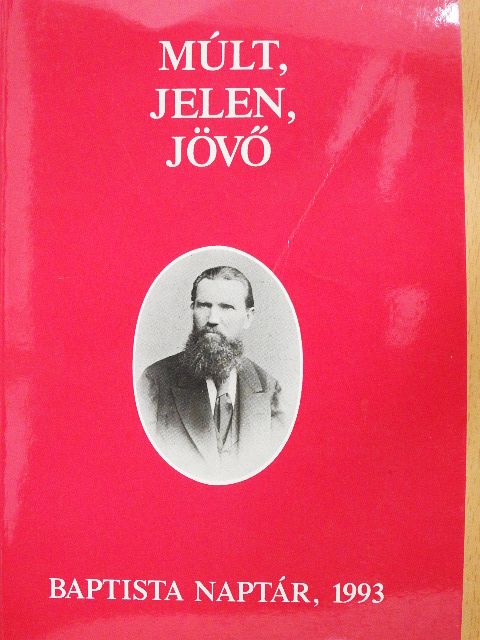 Dömötör Ilona - Múlt, Jelen, Jövő 1993 [antikvár]