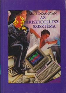 Dzagoyan, René - Az Arisztotelész-szisztéma [antikvár]