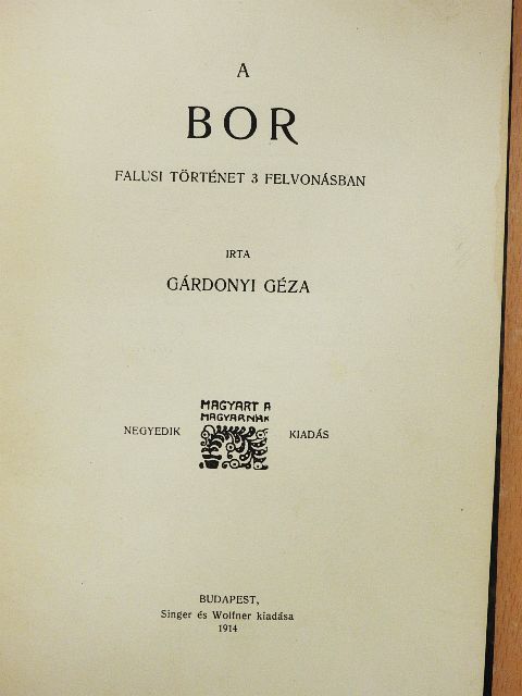 Gárdonyi Géza - A bor [antikvár]