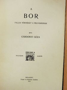 Gárdonyi Géza - A bor [antikvár]