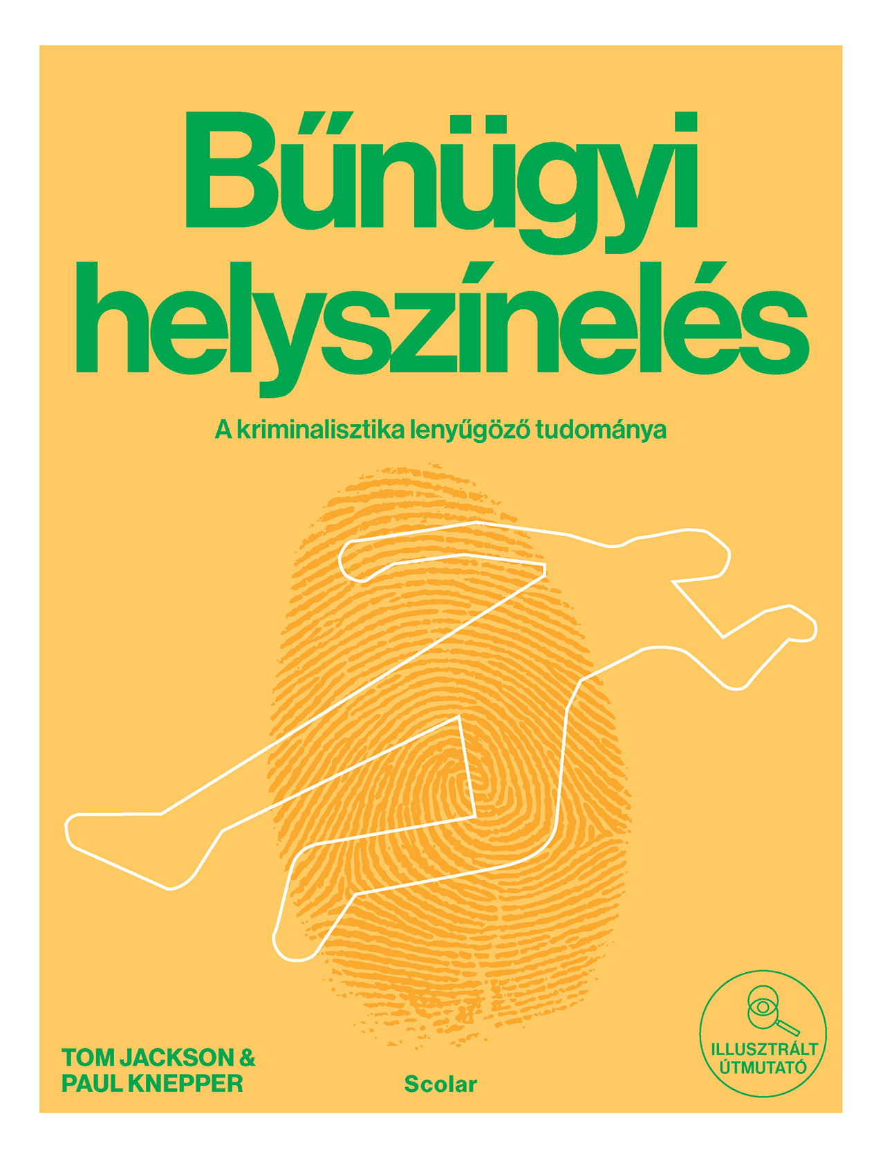 Paul Jackson - Bűnügyi helyszínelés