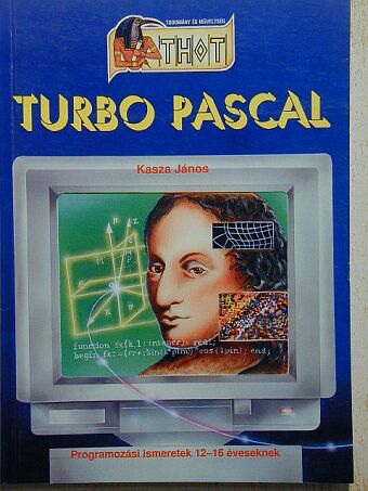 Kasza János - Turbo Pascal [antikvár]