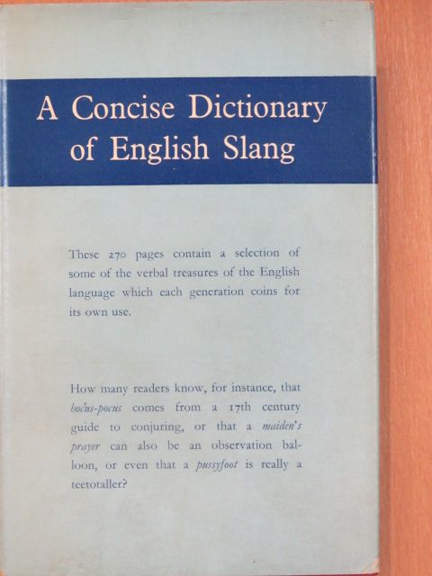William Freeman - A Concise Dictionary of English Slang [antikvár]