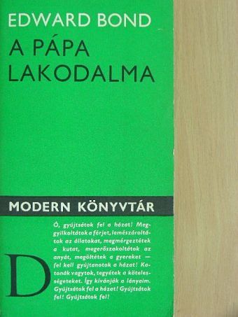 Edward Bond - A pápa lakodalma [antikvár]