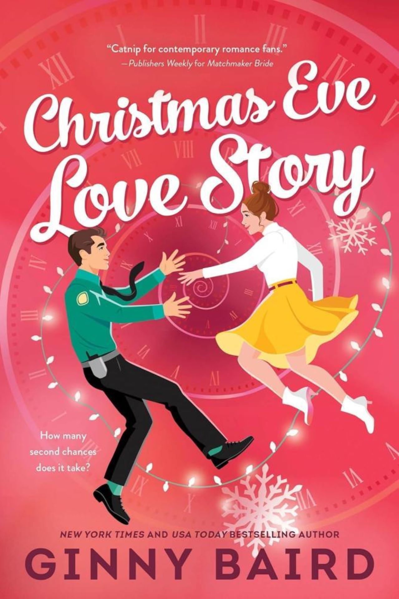 Ginny Baird - Christmas Eve Love Story: A Time Travel Holiday Romance Full of Christmas Magic