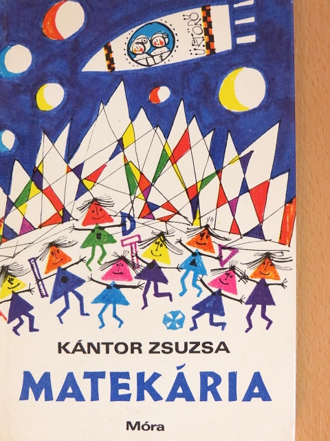 Kántor Zsuzsa - Matekária [antikvár]