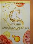 Dr. Garry Gordon - A C vitamin varázslatos ereje [antikvár]