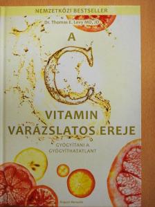 Dr. Garry Gordon - A C vitamin varázslatos ereje [antikvár]