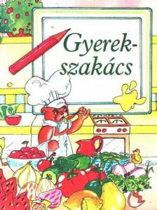 Fischer, Paulette - Gyerekszakács [antikvár]
