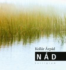KOLLÁR ÁRPÁD - Nád [eKönyv: epub, mobi]