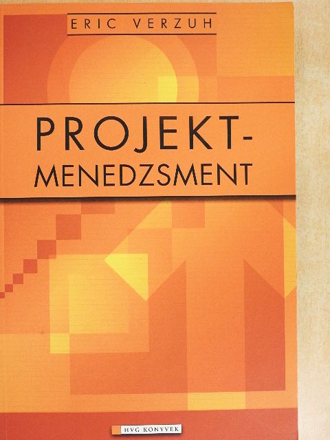 Eric Verzuh - Projektmenedzsment [antikvár]
