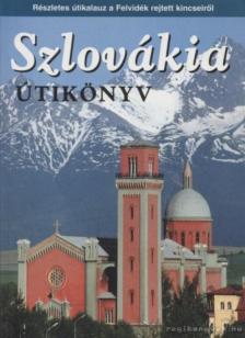 Szlovákia útikönyv [antikvár]