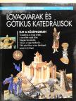 Brigitte Gandiol-Coppin - Lovagvárak és gótikus katedrálisok [antikvár]