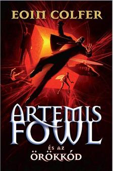 Eoin Colfer - Artemis Fowl és az örökkód