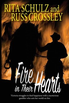 Russ Crossley Rita Schulz, - Fire in Their Hearts [eKönyv: epub, mobi]