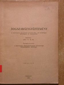 Jogszabálygyűjtemény [antikvár]