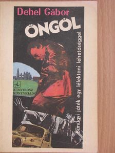 Dehel Gábor - Öngól [antikvár]