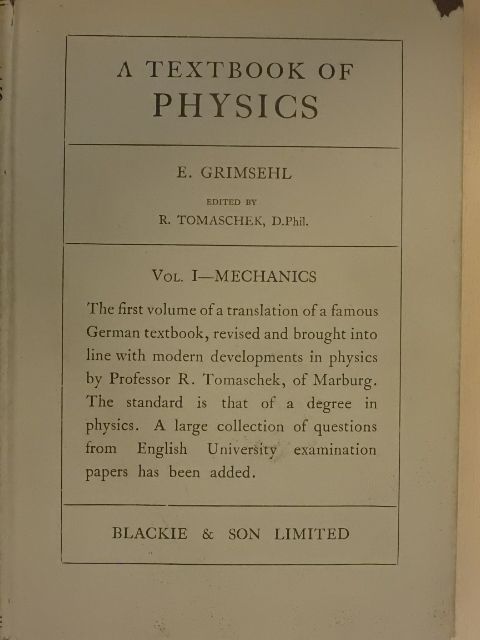 E. Grimsehl - A textbook of physics I. [antikvár]