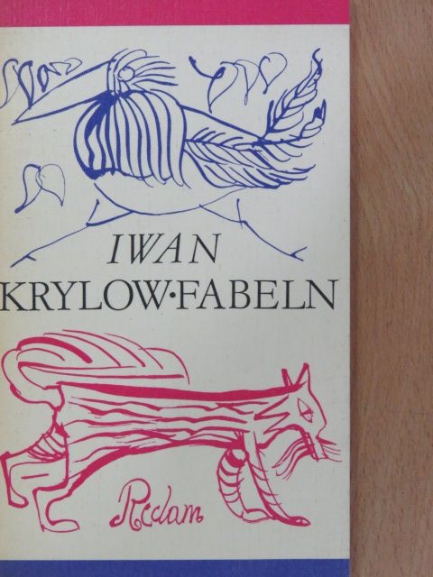 Iwan Andrejewitsch Krylow - Fabeln [antikvár]