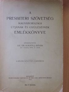 Aitchison J. - A presbiteri szövetség magyarországi útjának és gyűléseinek emlékkönyve [antikvár]