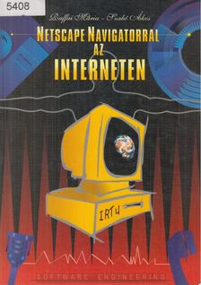 Raffai Mária, Szabó Ákos - Netscape Navigatorral az interneten [antikvár]