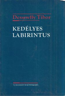 Dessewffy Tibor - Kedélyes labirintus [antikvár]
