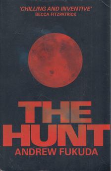 FUKUDA, ANDREW - The Hunt [antikvár]
